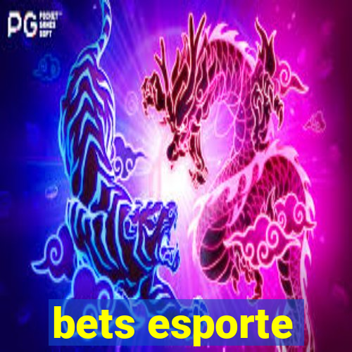 bets esporte